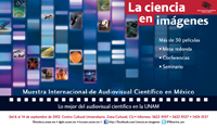 La UNAM y la Asociación Española de Cine e Imagen Científicos, se unen para impulsar la producción de cine y video científico en México.